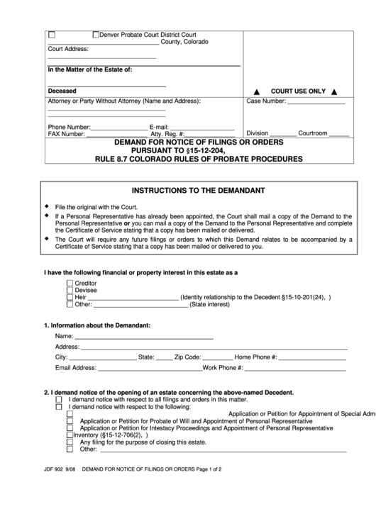 Fillable Form Jdf 902 - Demand For Notice Of Filings Or Orders Colorado Rules Of Probate Procedures Printable pdf