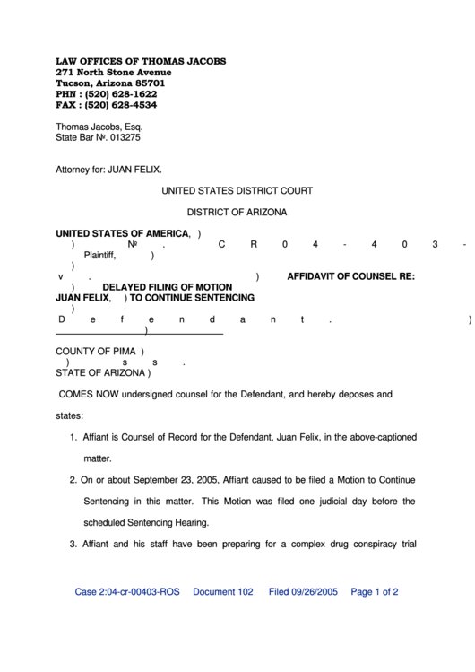 Affidavit Of Counsel Delayed Filing Of Motion To Continue Sentencing Printable pdf