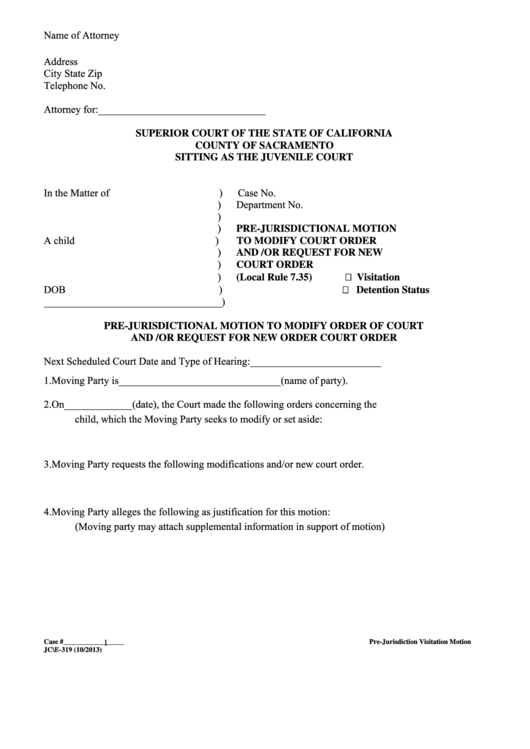 Pre Jurisdictional Motion To Modify Order Of Court And Or Request For