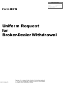 Form Sec 122 - Form Bdw - Uniform Request For Broker-dealer Withdrawal