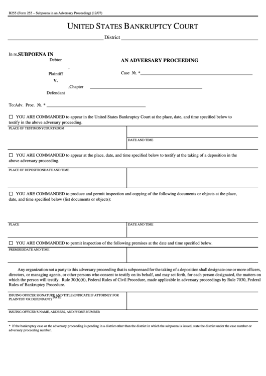 Form 255 - Subpoena In An Adversary Proceeding (2007) Printable pdf