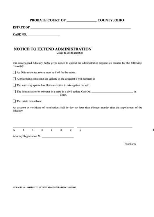 Fillable Notice To Extend Administration Printable pdf