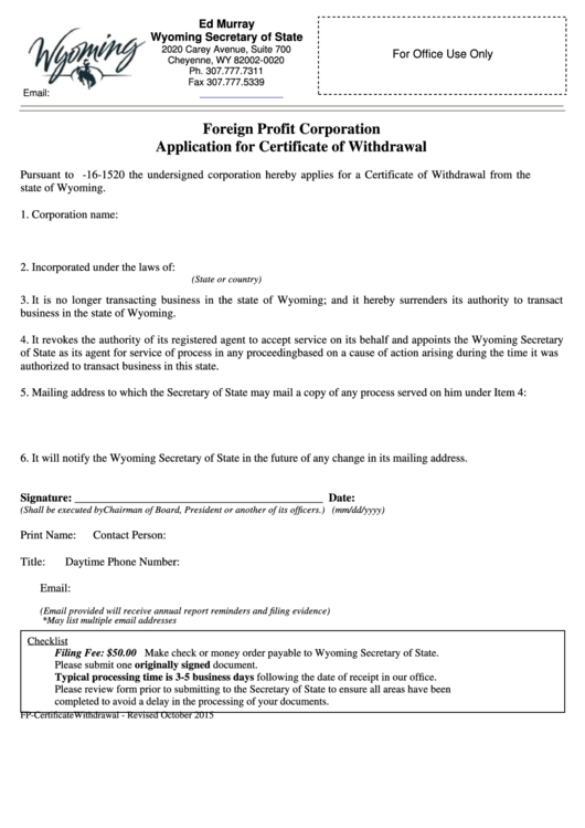 Fillable Foreign Profit Corporation Application For Certificate Of Withdrawal - Wyoming Secretary Of State - 2015 Printable pdf