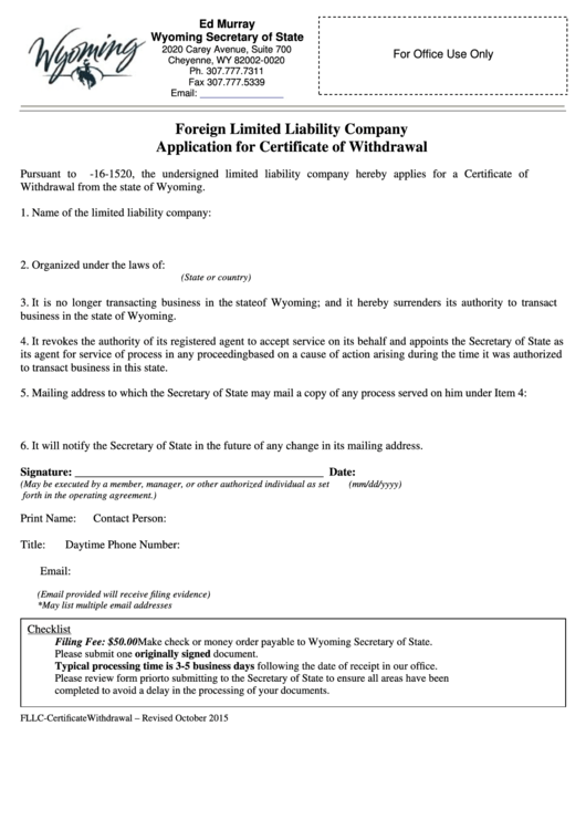 Fillable Form Foreign Limited Liability Company Application For Certificate Of Withdrawal - Wyoming Secretary Of State - 2015 Printable pdf