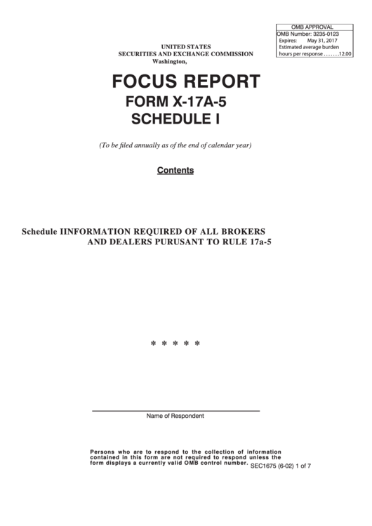 Form X-17a-5 - Schedule I - Focus Report Printable pdf