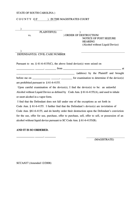 Order Of Destruction Notice Of Post Seizure Hearing Alcohol Without Liquid Device Printable pdf