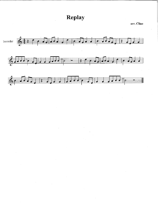 Replay (Arr. Cline) Recorder Sheet Music Printable pdf