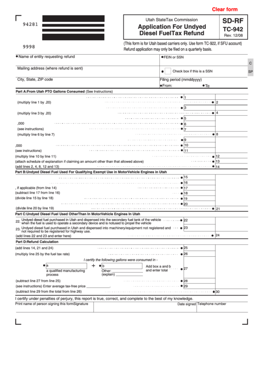 Fillable Form Tc-942 - Application For Undyed Diesel Fuel Tax Refund Printable pdf