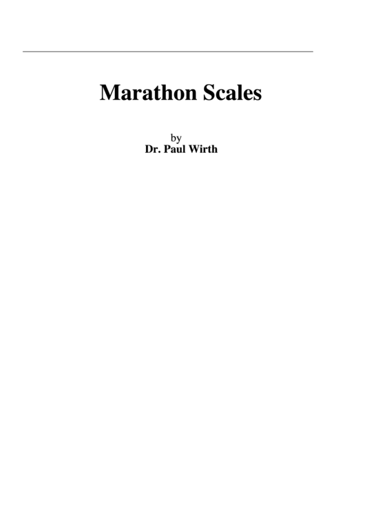 Marathon Scales By Dr. Paul Wirth Printable pdf